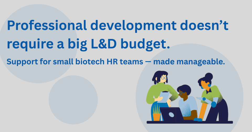 Image that says professional development doesn't require a big L&D budget. 